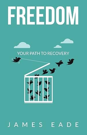 Freedom: Your Path to Recovery